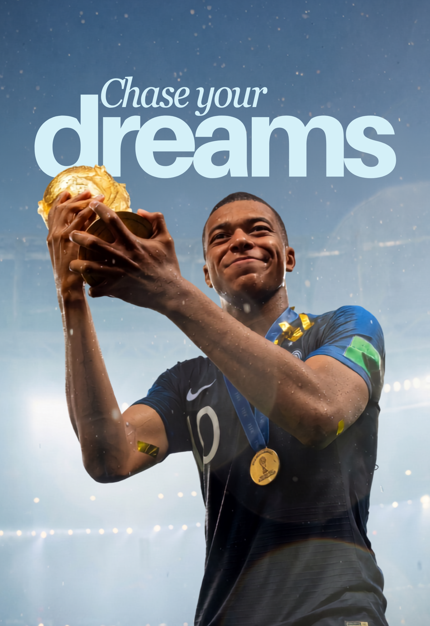 Chase Your Dreams