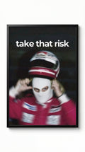 Take that Risk