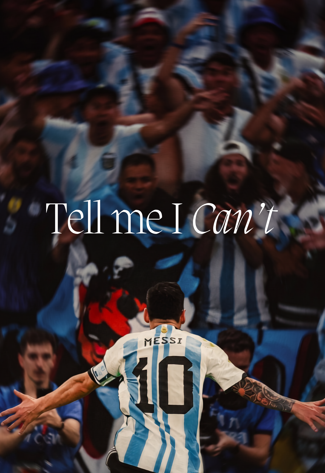 Tell me I can't